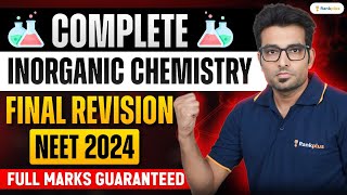 Complete Inorganic Chemistry  Final Revision  Full Marks Guaranteed  NEET 2024  Ashwani Tyagi [upl. by Zandra]