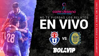 Copa de Verano 2023 🔴 UNIVERSIDAD DE CHILE vs ROSARIO CENTRAL 🔴 Transmisión MODO RADIO EN VIVO [upl. by Hiller]