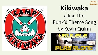 Kikiwaka the BUNK’D Theme Ukulele Chords Guide  Playalong  Strumalong ukulele ukuleleteacher [upl. by Lyford246]