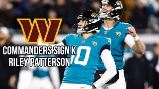 Commanders Claim K Riley Patterson off of Waivers Released WR Dax Milne and WR Damiere Byrd [upl. by Deibel]