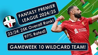 FPL 2425  97 Wildcard Team for Gameweek 10 with Salah amp Haaland [upl. by Inva237]