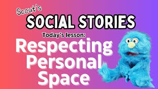 Respecting Personal Space  Social Story [upl. by Far470]