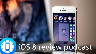 iMore show 420 iOS 8 review [upl. by Yra]