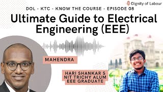 Ultimate Guide to Electrical Engineering  Journey from NITT to AB In Bev  DOL  KTC 08 [upl. by Tychon235]