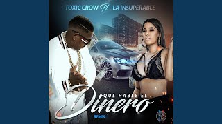 Que Hable el Dinero Remix [upl. by Esac]