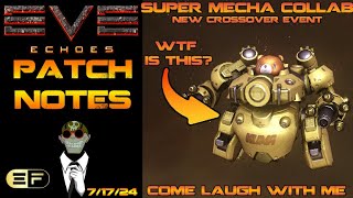 EVE Echoes Patch Notes 717 come laugh with me [upl. by Eizzo779]