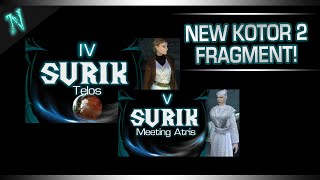 4th FRAGMENT OUT  Suriks Complete Story  KOTOR 2  Star Wars [upl. by Dinny]