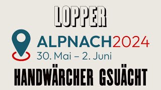 LOPPER  Handwärcher gsuächt [upl. by Eey]