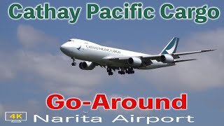 Go Around Cathay Pacific Cargo B748 成田空港 Narita Airport 24924 [upl. by Lody]