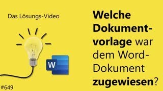 Das Lösungsvideo 649 Welche Dokumentvorlage war dem Dokument zugewiesen [upl. by Prud]