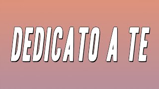 Le Vibrazioni  Dedicato a te Testo [upl. by Enileda338]