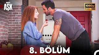 Kiralık Aşk 8 Bölüm Full HD [upl. by Mcgregor]