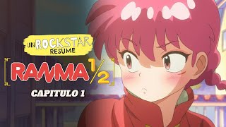 RANMA 12 REMAKE 2024 CAPITULO 1  RESUMEN EN 2 MINUTOS ANIME NETFLIX [upl. by Nnahteb209]