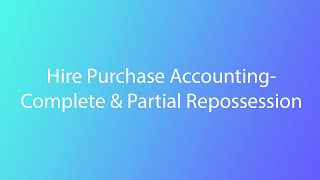 Hire Purchase Accounting Repossession Problems In Malayalam [upl. by Robenia388]