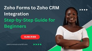 Zoho Forms to Zoho CRM Integration StepbyStep Guide for Beginners [upl. by Ika289]