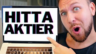 HITTA AKTIER  5 tips för att hitta bra aktier du kan köpa [upl. by Ellednahc]