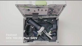 Festool OFK 700 EQPlus 240V  576233 [upl. by Manup]