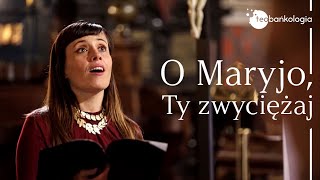 Pieśń Maryjna O Maryjo Ty zwyciężaj wyk Schola Bazyliki Mariackiej muzsł ks Maciej Czaczyk [upl. by Ylla]