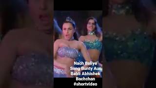 Nach Baliye Song Bunty Aur Babli Abhishek Bachchan shortvideo [upl. by Doane]