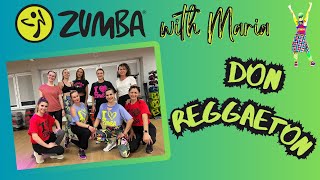 Fly Project  ⚡️Don Reggaeton⚡️  ZUMBA® choreo by Maria [upl. by Anaiek]