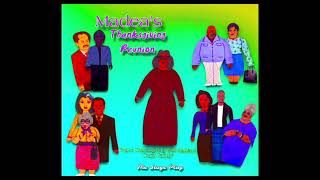 Madea’s Thanksgiving Reunion Old Time RampB Mix [upl. by Callie]