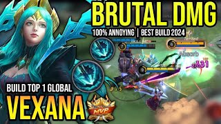 VEXANA BEST BUILD 2024  BUILD TOP 1 GLOBAL VEXANA GAMEPLAY  MOBILE LEGENDS✓ [upl. by Ynwat827]