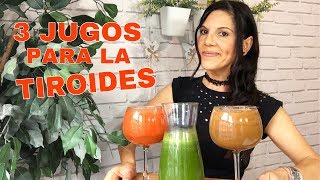 COMO CURAR LA TIROIDES3 JUGOS PARA LA TIROIDES  JUGOS PARA EL HIPOTIROIDISMO SUPLEMENTOS [upl. by Evelinn7]