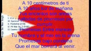 A Diez Centimetros De TiLa Oreja De Van Gogh Con Letra [upl. by Tillfourd]