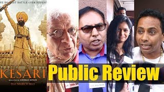 Kesari Movie Public Review  First Day First Show  Akshay Kumar Parineeti Chopra [upl. by Ahsiled913]