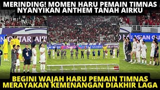 MERINDING WAJAH HARU PEMAIN TIMNAS SAAT NYANYIKAN ANTHEM TANAH AIRKU SELEBRASI MENANG VS ARAB SAUDI [upl. by Shaun]