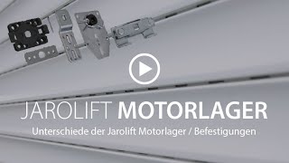 RollladenMotorlager  Unterschiede  JAROLIFT [upl. by Ecaroh]