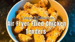 Crispy Air Fryer Fried Chicken Tenders in Minutes [upl. by Llenwahs654]