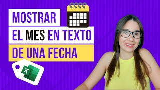 Cómo mostrar el MES en TEXTO de las FECHAS 📅 en EXCEL [upl. by Kcirnek]