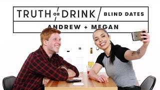 Blind Dates Play Truth or Drink Andrew amp Megan  Truth or Drink  Cut [upl. by Nrevel146]