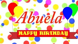 Happy Birthday Abuela Song [upl. by Tigirb]