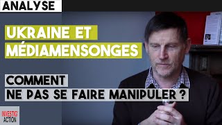 Michel Collon  Ukraine et médiamensonges comment ne pas se faire manipuler [upl. by Elliven]