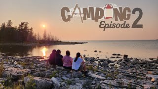 Camping 2024 Episode 2 Tobermory Ontario  July 1214 2024 [upl. by Trepur598]