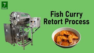 Retort Machine  Fish Curry Retort Process [upl. by Mandelbaum]