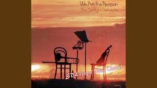 quotWe Are The Reasonquot 1981 The Sonlight Orchestra [upl. by Breena]