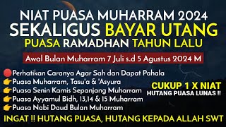 BEGINI CARA PUASA MUHARRAM 2024 SEKALIAN GANTI HUTANG PUASA RAMADHAN CUKUP 1X PUASA HUTANG LUNAS [upl. by Merdith973]