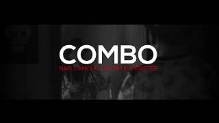 Combo  Mais lamour continue dexister  CLIP [upl. by Nivrae]