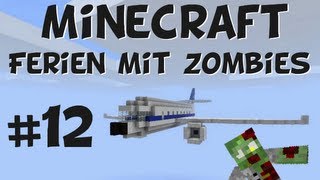 12  Ferien mit Zombies Minecraft Serie [upl. by Inahet]