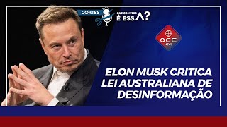 ELON MUSK CRITICA LEI AUSTRALIANA DE DESINFORMAÇÃO [upl. by Caspar366]