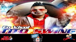 Tito Swing TitoSwing1A El Prostituto DESCARGA CongueroRD JoseMambo [upl. by Sivrat]