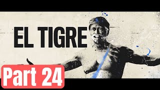 Meeting El Tigre  Far Cry 6 Gameplay Walkthrough  Part 24 [upl. by Aguste270]