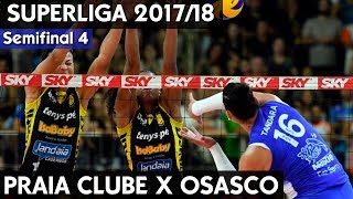 OSASCO X PRAIA CLUBE JOGO 4  SEMIFINAL SUPERLIGA 1718 HD [upl. by Sauncho]