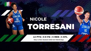 Nicole Torresani 12 PTS  59 FG  5 REB  4 STL in 26 MIN vs New Zealand  U17 World Cup  71324 [upl. by Sucramat611]