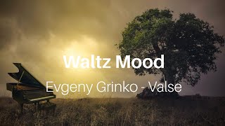 Evgeny Grinko  Valse Long Slowed Cover Waltz [upl. by Pennington281]