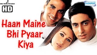 Haan Maine Bhi Pyaar Kiya HD Akshay Kumar Abhishek Bachchan Karisma KapoorWith Eng Subtitles [upl. by Nomla]