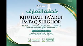 🔴LIVE KHUTBAH TAARUF IMSHI UNGGULAN DAN PROGRAM KHUSUS MAHAD ISY KARIMA TP20242025 [upl. by Ahsikyw289]